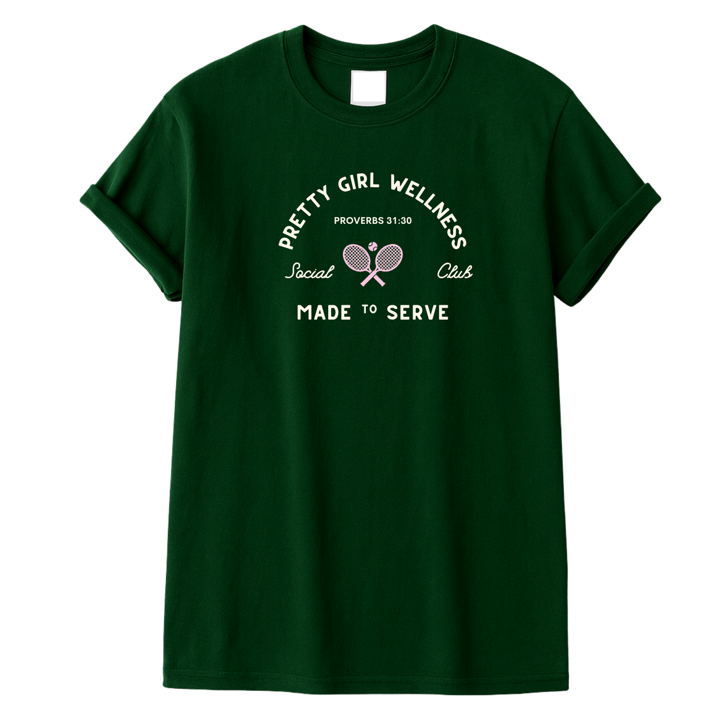 Pretty Girl Wellness Social Club Tee – Made to Serve (Proverbs 31:30)- PRE-ORDER, Ships October 11, 2025