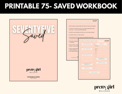75 SAVED Challenge Workbook – A Faith-Based 75-Day Reset for Mind, Body & Spirit